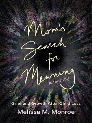 cover image of Mom's Search for Meaning